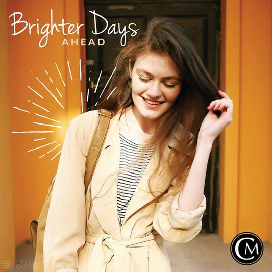 Girl with words brighter days ahead